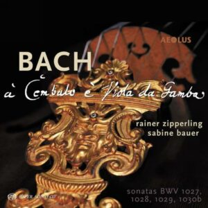 Johann Sebastian Bach : A Cembalo e Viola da Gamba