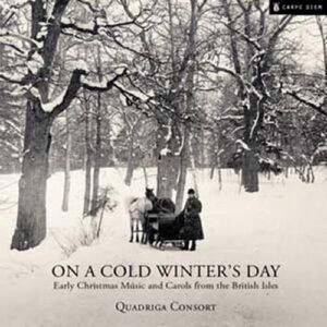 Quadriga Consort : Early christmas Music and Carols from the British Isles