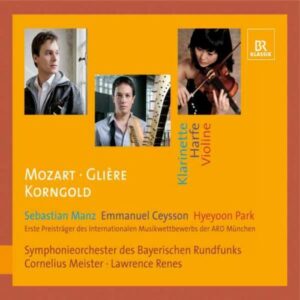 Wolgang Amadeus Mozart - Reinhold Gliere - Erich Wolfgang Korngold : Sebastian Manz - Emmanuel Ceysson - Hyeyoon Park