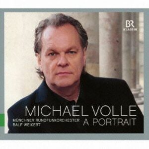 Michael Volle : Portrait. Airs et mélodies de Haendel, Mozart, Schubert.