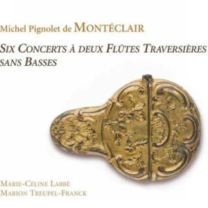 Monteclair : Concerts À 2 Flûtes Traversiè