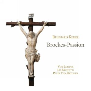 Keiser : Brockes-Passion