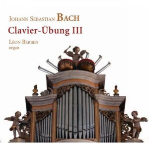 Bach : Clavierübung III. Berben.