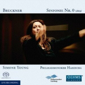 Simone Young : Bruckner: Sinfonie Nr. 0