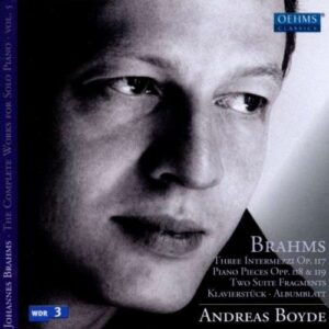 Johannes Brahms : Complete Works for solo piano Vol.3