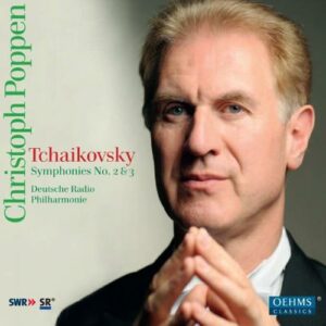 Peter Tchaikovsky : Symphonies Nos. 2 & 3