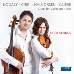 Kodaly/Cirri/Halvorsen/Gliere : Duos for Violin and Piano