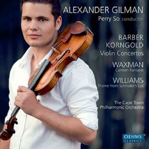 Alexander Gilman : Barber, Korngold, Waxman, Weiss.