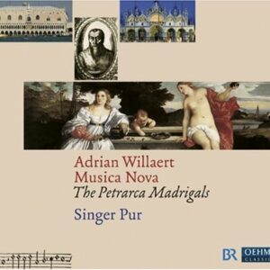 Willaert : The Petrarcan Madrigals. Pur.