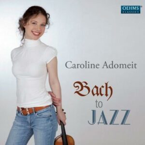 Bach/Brahms/Tchaikovsky/Ysaye/Sarasate/Monti/... : Bach to Jazz