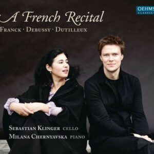 Debussy / Dutilleux / Franck : Works for Cello and Piano