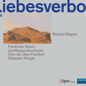 Sebastian Weigle : Wagner: Das Liebesverbot