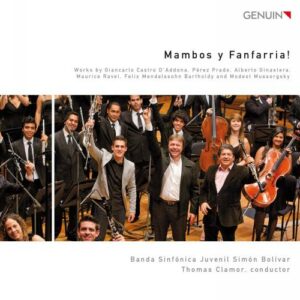 Mambos y Fanfarria! Moussorgski, Ravel, Ginastera... Clamor.