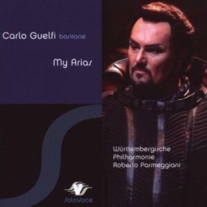 Garlo Guelfi - My Arias. Le mie arie preferite. Parmeggiani.