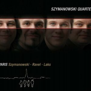 Szymanowski/Ravel/Laks : Nocturne & Tarantella/String Quartet in F/String Q