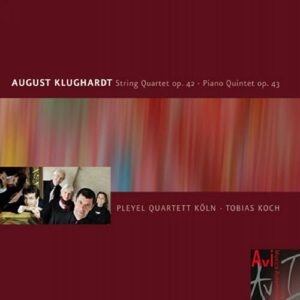 August Klughardt : String Quartet op. 42/Piano Quintet op. 43