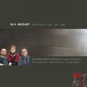 Mozart : Trios pour piano. Academia Montis Regalis.