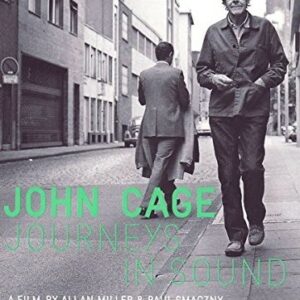 Cage : Journeys In Sound