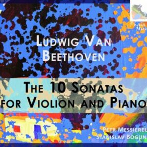 Ludwig van Beethoven : Les 10 Sonates pour violon et piano