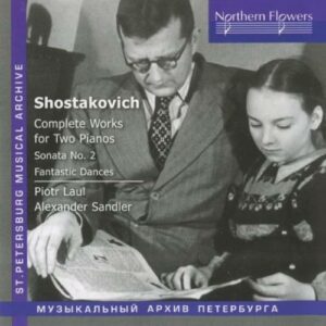 Dmitri Shostakovich : Complete Works for Two Pianos/Fantastic Dances