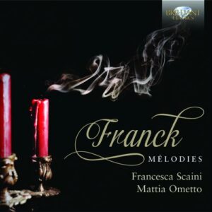 Franck C. : Mélodies. Scaini, Ometto.
