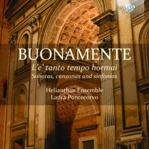 Giovanni Battista Buonamente (v.1595-1642) : Sonates, canzonas et sinfonias
