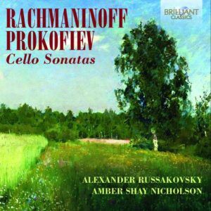 Alexander Russakovsky, violoncelle : Rachmaninov - Prokofiev - Tchaïkovski - Glazounov