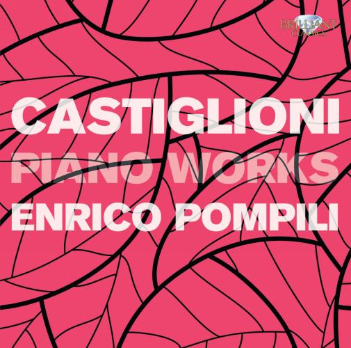 Niccolò Castiglioni : Œuvres pour piano - La Boîte à Musique