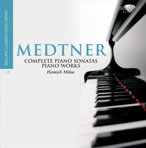 Nikolaï Medtner : Sonates Pour Piano (Intégrale) - Œuvres Pour Piano ...