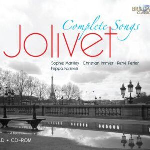 Jolivet : Les Mélodies. Farinelli.