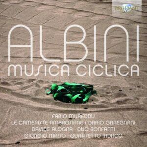 Giovanni Albini : Musica Ciclica