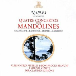 4 Concertos Pour Mandoline. Scimone Claudio