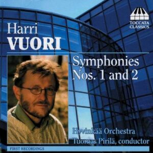 Harri Vuori : Symphonies Nos. 1&2