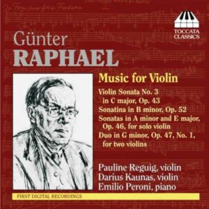 Raphael : Musique pour violon. Reguig, Kaunas.