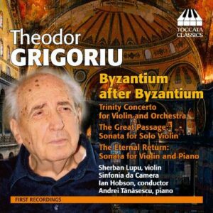 Theodor Grigoriu : Byzantium after Byzantium