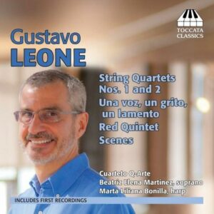 Gustavo Leone : Quatuors à cordes