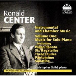 Ronald Center : Musique pour piano solo. Guild.