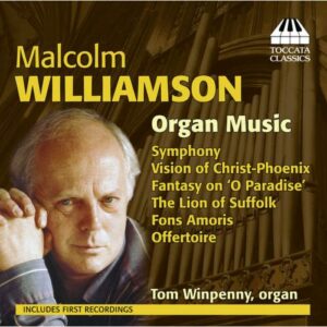 Malcolm Williamson : Musique pour orgue