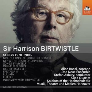 Sir Birtwistle, Harrison: Songs 1970-2006