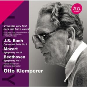 Otto Klemperer, direction : Bach - Mozart - Beethoven