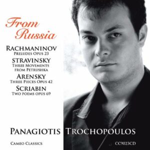 Stravinski, Rachmaninov, Scriabine, Arenski : Musique russe pour piano. Trochopoulos.
