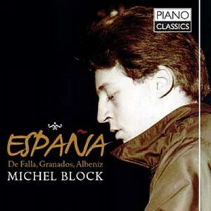 Michel Block, piano : L'Album espagnol