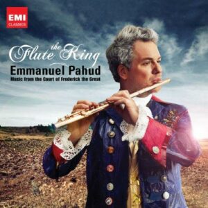 Le Roi flûtiste - Emmanuel Pahud