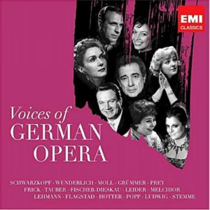 Compilation Opera : Voices of German Opera : l'opéra allemand à travers ses grands interprètes de 1928 à 2009