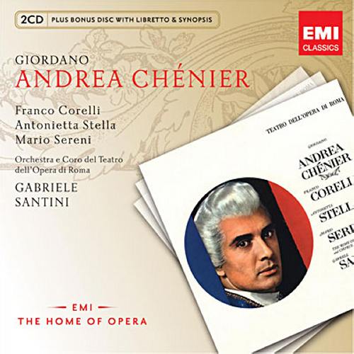 Giordano : Andrea Chénier. Corelli, Stella, Sereni, Santini. - La Boîte ...