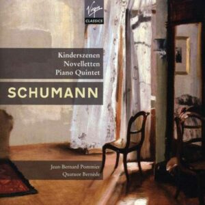Schumann : Kinderszenen, Arabesque, Var. Abegg, Papillons, Novelettes, Quintette piano