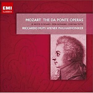 Mozart : Opéras Da Ponte (Noces de Figaro, Don Giovanni, Cosi fan tutte)