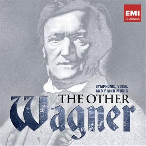 The other Wagner: Symphonic Vocal and Piano Music.