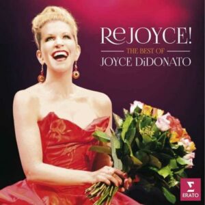 Rejoyce! : The best of Joyce DiDonato.