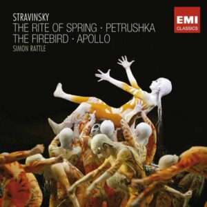Stravinsky : Le Sacre du Printemps, Pétrouchka, L'Oiseau de Feu, Apollon Musagète